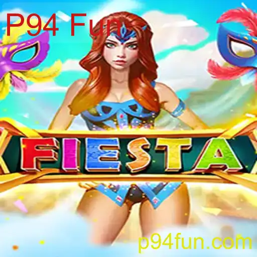 Descubra o Empolgante Jogo 'Fiesta': Diversão Ilimitada com P94 Fun