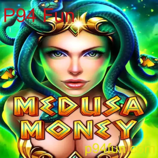 Explorando MedusaMoney: O Novo Fenômeno dos Jogos com P94 Fun