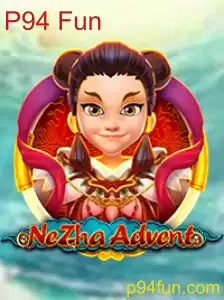 Explorando o Mundo de NeZhaAdvent: Aventura e Diversão no Universo de P94 Fun