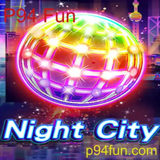 NightCity: Explorando o Universo de P94 Fun