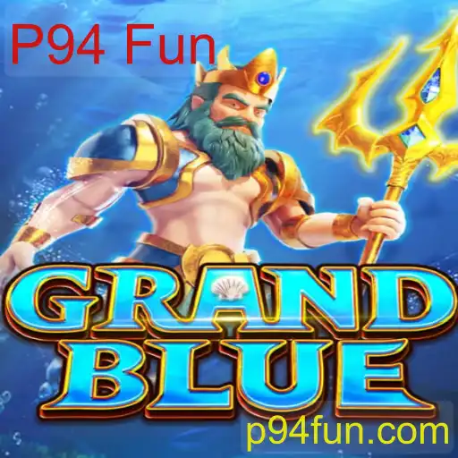 Explorando o Mundo do Jogo GRANDBLUE: Uma Aventura de P94 Fun